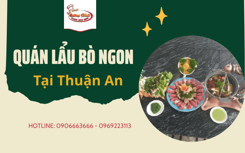 Quán lẩu bò ngon Thuận An